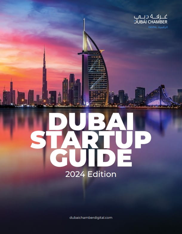 Dubai Chamber Of Digital Economy Launches Dubai Startup Guide To